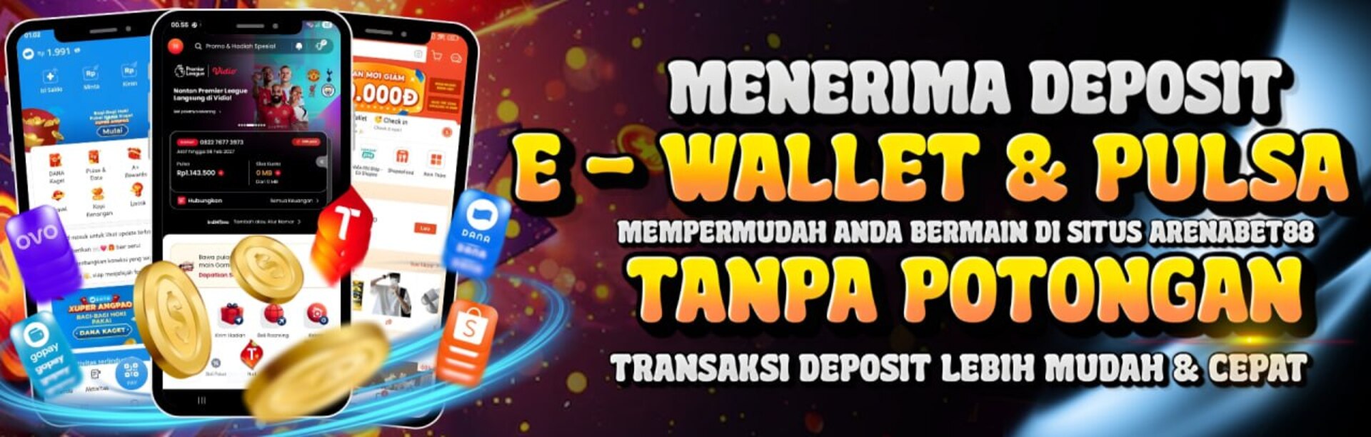 Deposit E-WALLET & PULSA Tanpa Potongan