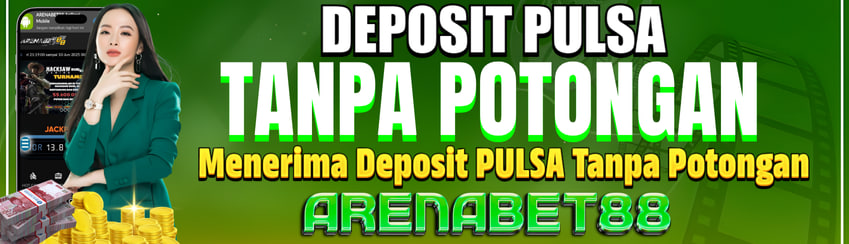 DEPOSIT PULSA TANPA POTONGAN