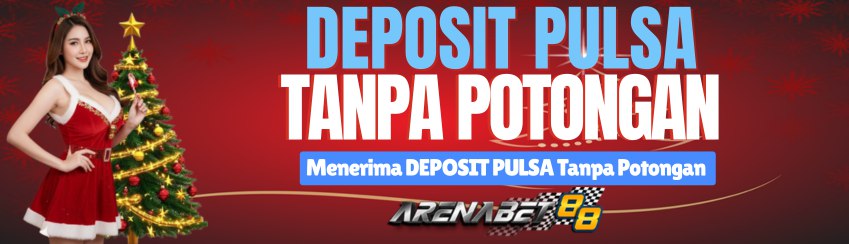 DEPOSIT PULSA TANPA POTONGAN