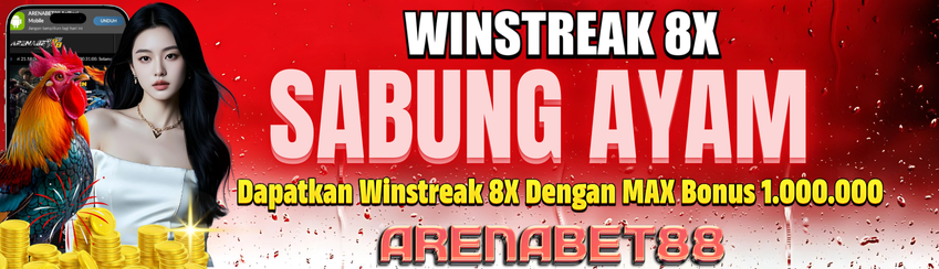 SABUNG AYAM WINSTREAK 8X
