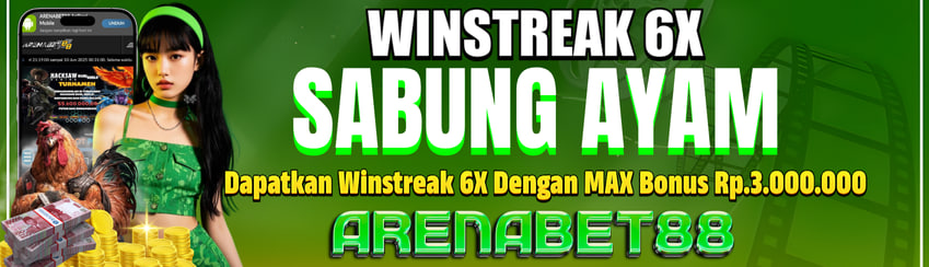 SABUNG AYAM WINSTREAK 6X