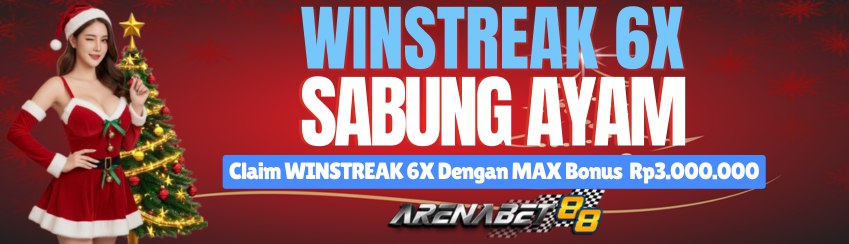 SABUNG AYAM WINSTREAK 6X