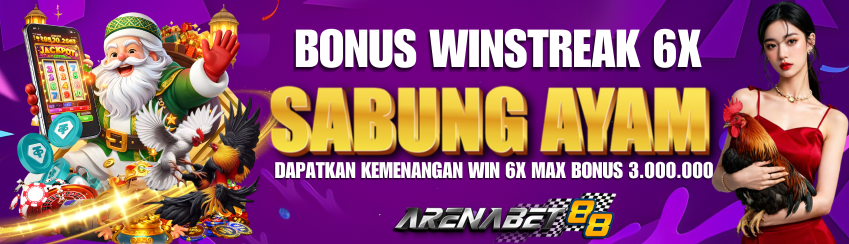 SABUNG AYAM WINSTREAK 6X